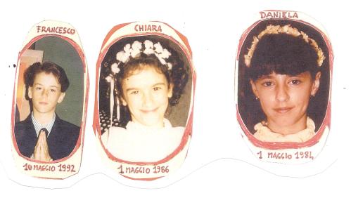 PRIMA COMUNIONE DANIELA, CHIARA, FRANCESCO